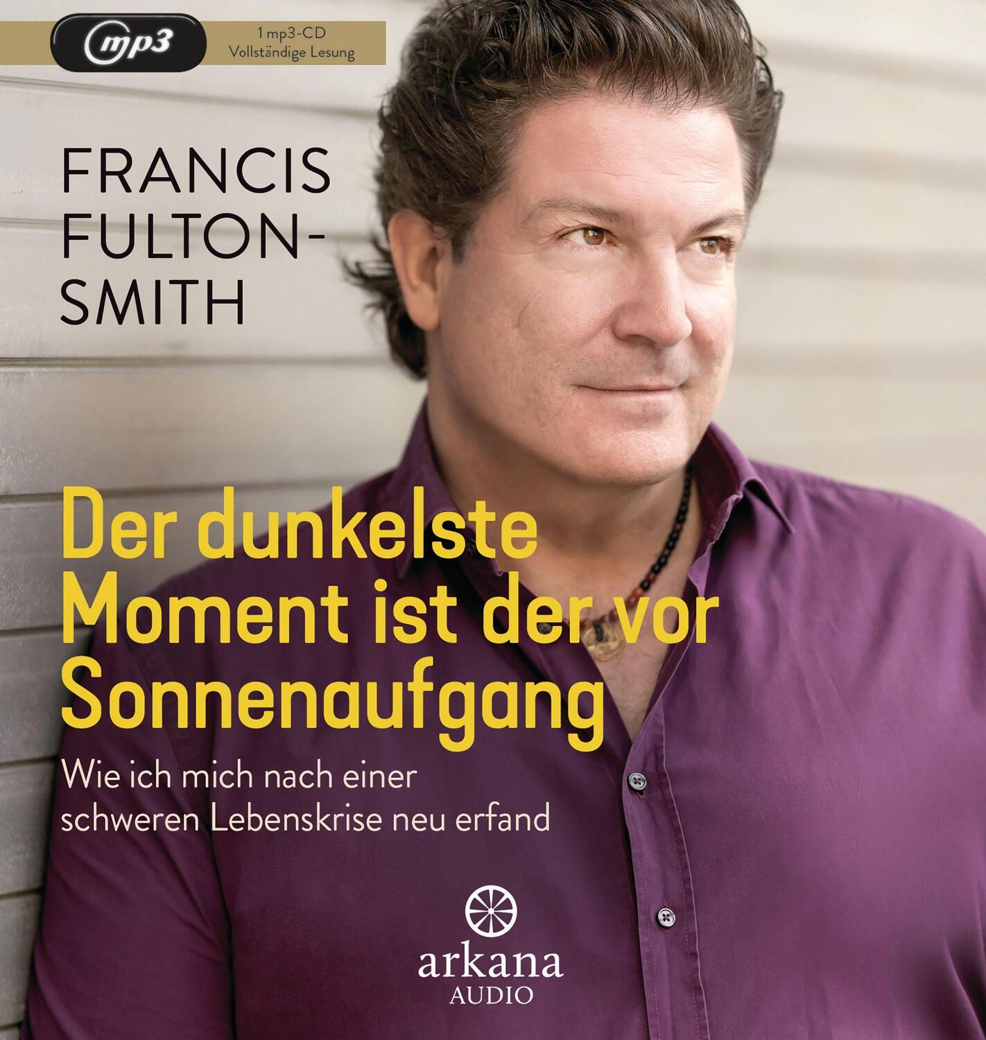 Cover: 9783442347612 | Der dunkelste Moment ist der vor Sonnenaufgang | Francis Fulton-Smith