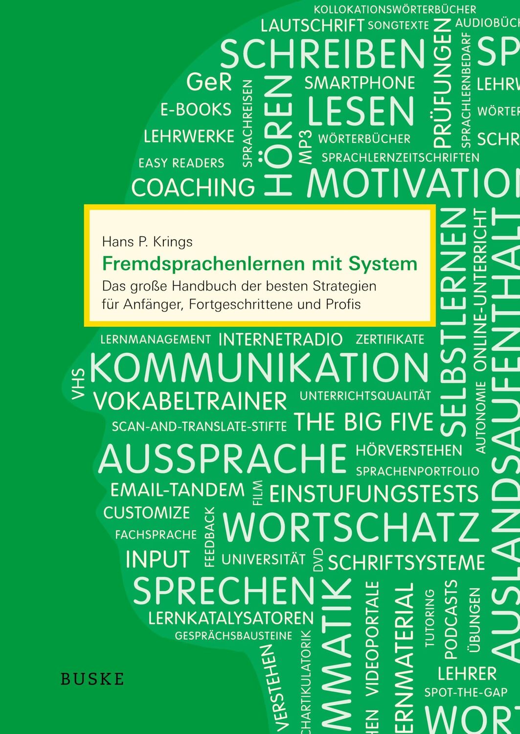 Cover: 9783967691177 | Fremdsprachenlernen mit System | Hans P. Krings | Taschenbuch | 576 S.