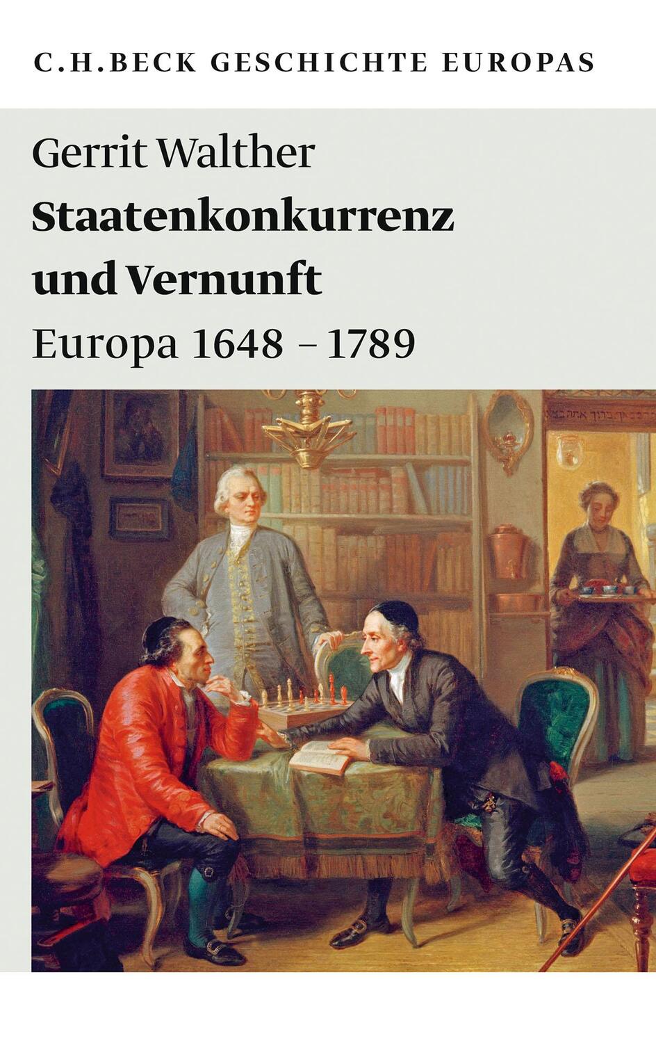 Cover: 9783406671746 | Staatenkonkurrenz und Vernunft | Europa 1648 - 1789 | Gerrit Walther