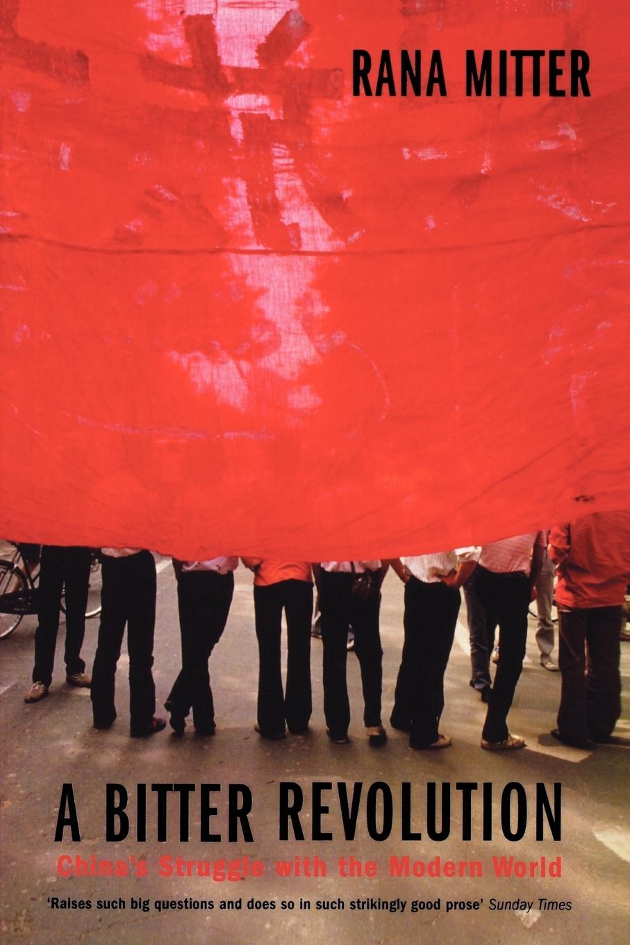 Cover: 9780192806055 | A Bitter Revolution China's Struggle with the Modern World (Paperback)