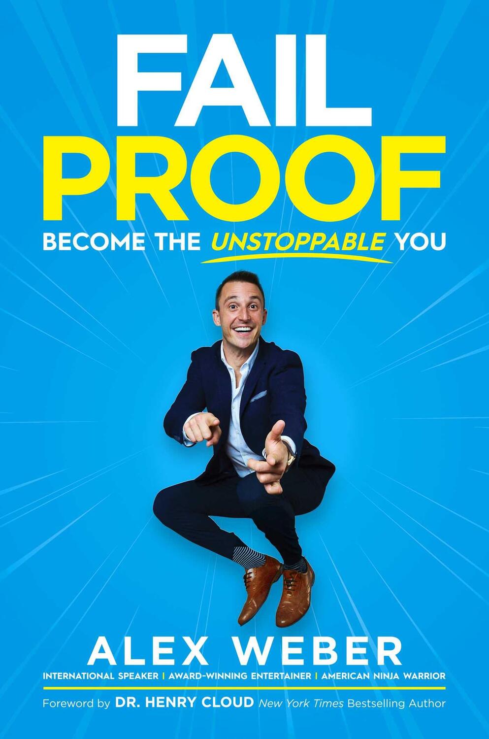 Cover: 9781642938692 | Fail Proof: Become the Unstoppable You | Alex Weber | Buch | Englisch