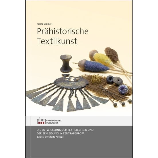 Cover: 9783903096646 | Prähistorische Textilkunst | Karina Grömer | Buch | Deutsch