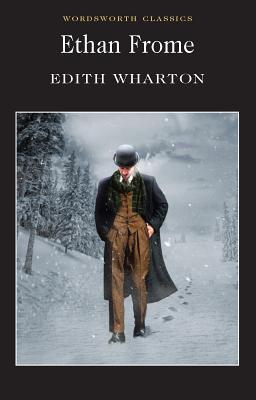 Cover: 9781840224085 | Ethan Frome | Edith Wharton | Taschenbuch | Kartoniert / Broschiert