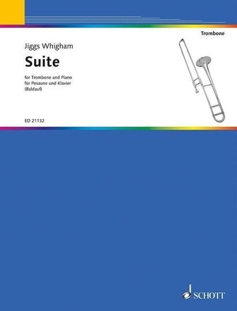 Cover: 9790001178518 | Suite | Posaune und Klavier. | Jiggs Whigham | Buch | 44 S. | Deutsch