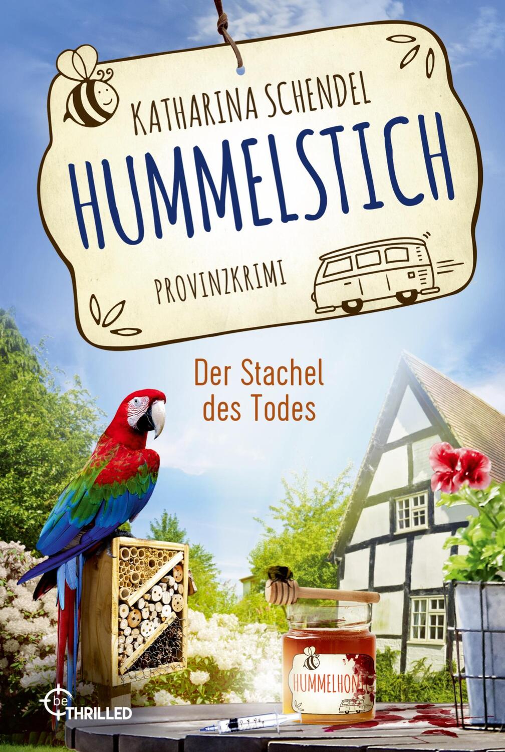 Cover: 9783741304217 | Hummelstich - Der Stachel des Todes | Provinzkrimi | Schendel | Buch