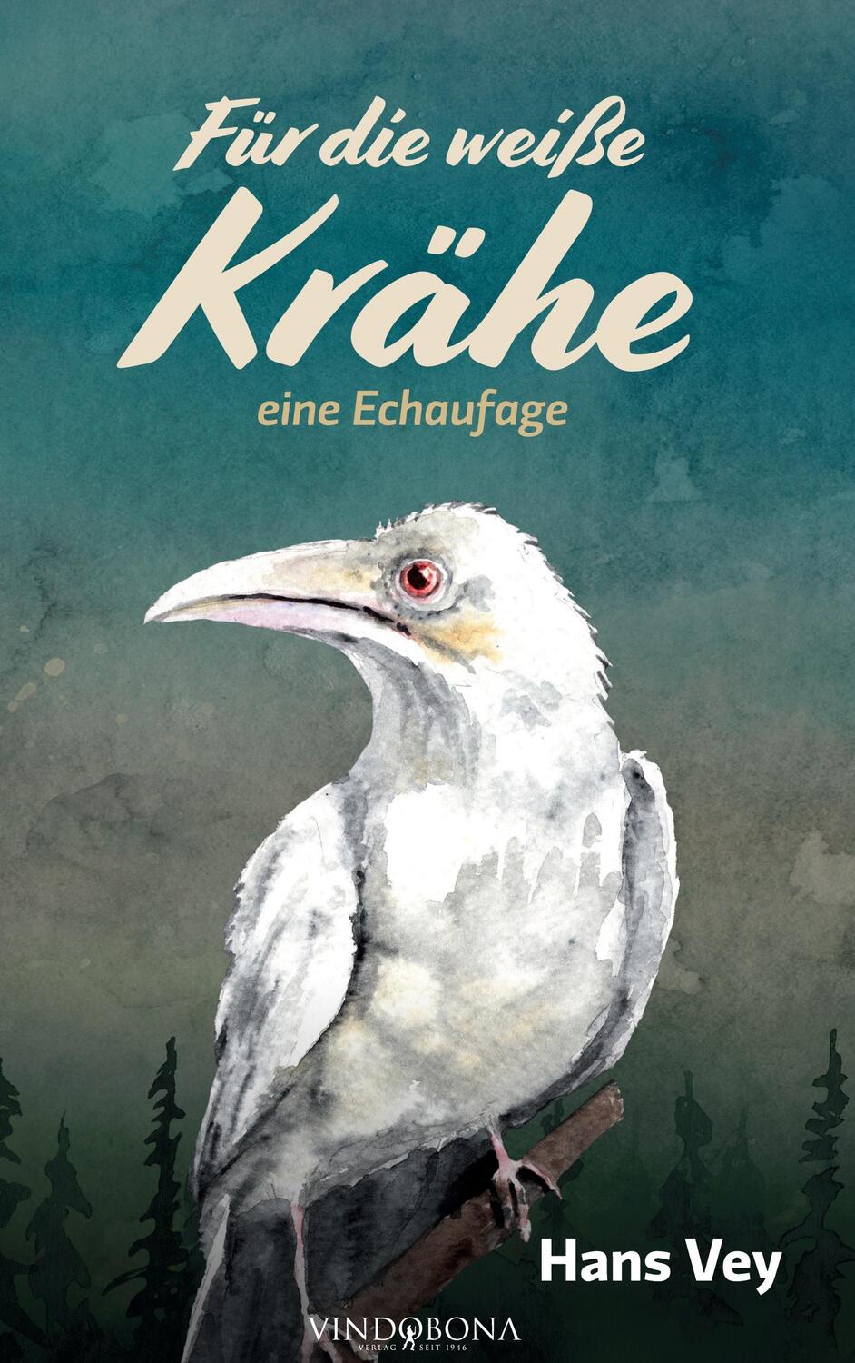 Cover: 9783949263286 | Für die weiße Krähe | eine Echaufage | Hans Vey | Buch | 256 S. | 2022