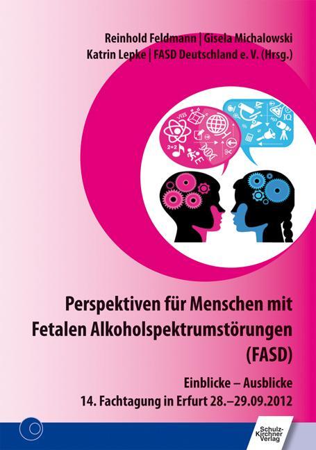Cover: 9783824810109 | Perspektiven für Menschen mit Fetalen Alkoholspektrumstörungen (FASD)