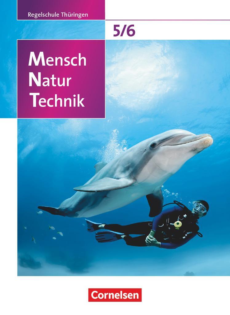 Cover: 9783060101887 | Mensch - Natur - Technik 5./6. Schuljahr. Schülerbuch Regelschule...