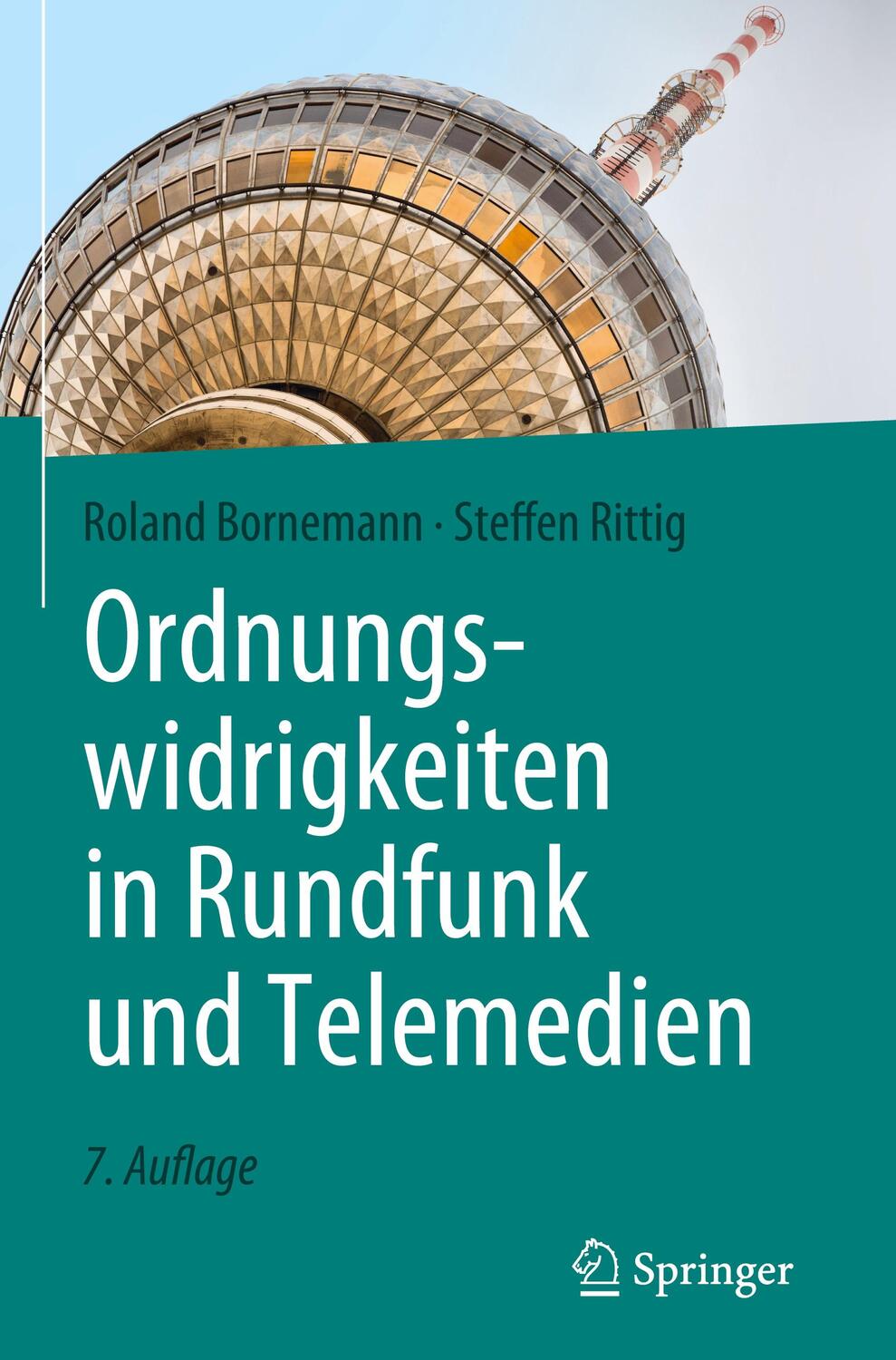 Cover: 9783662664988 | Ordnungswidrigkeiten in Rundfunk und Telemedien | Rittig (u. a.) | xxi