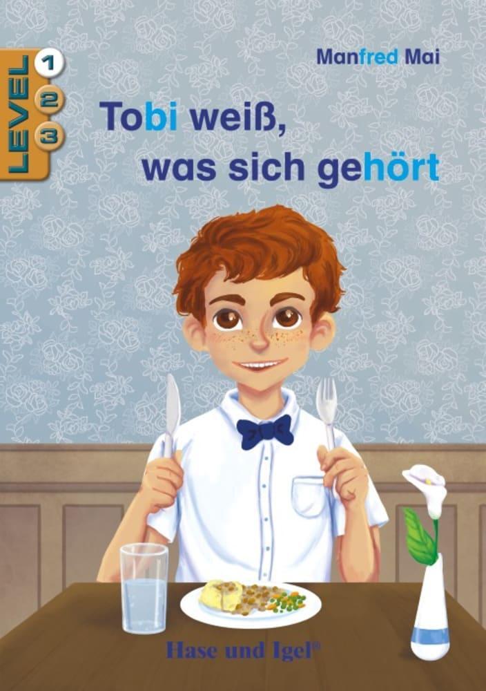 Cover: 9783863161286 | Tobi weiß, was sich gehört / Level 1 | Schulausgabe | Manfred Mai