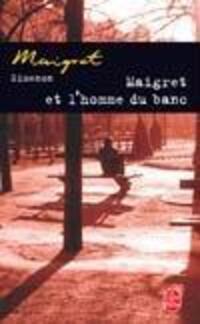 Bild: 9782253142348 | Maigret et l' homme du banc | Georges Simenon | Taschenbuch | 2001