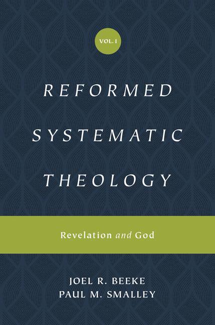 Cover: 9781433559839 | Reformed Systematic Theology, Volume 1 | Revelation and God | Buch