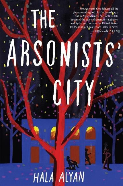 Cover: 9780358126553 | The Arsonists' City | Hala Alyan | Buch | Gebunden | Englisch | 2021
