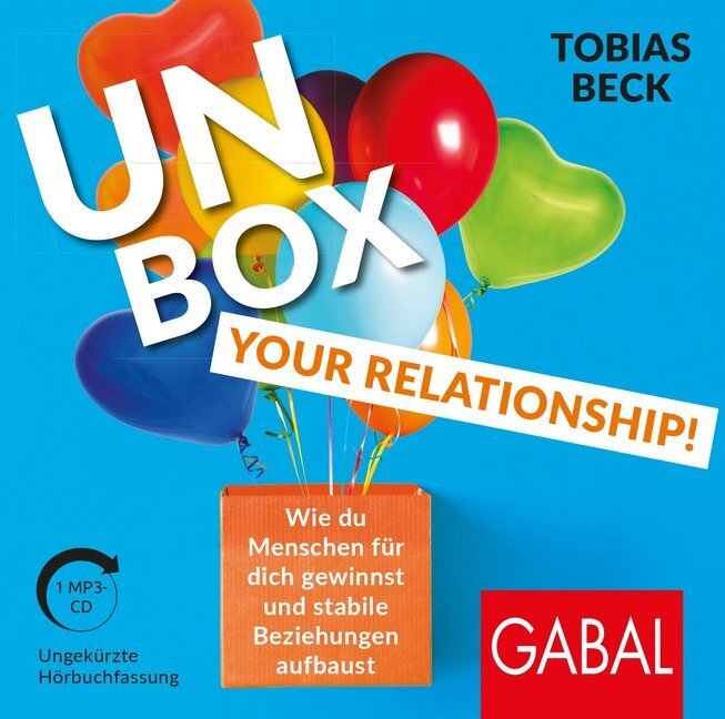 Cover: 9783869369600 | Unbox your Relationship!, 1 Audio-CD, MP3 | Tobias Beck | Audio-CD