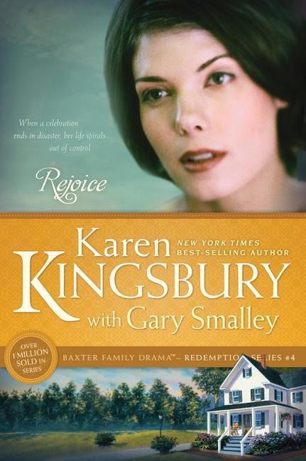 Cover: 9781414333038 | Rejoice | Gary Smalley | Taschenbuch | Redemption (Karen Kingsbury)