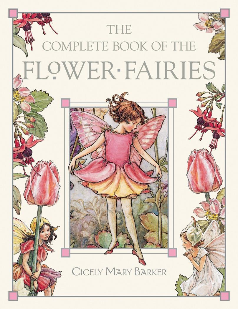 Cover: 9780723248392 | The Complete Book of the Flower Fairies | Cicely Mary Barker | Buch