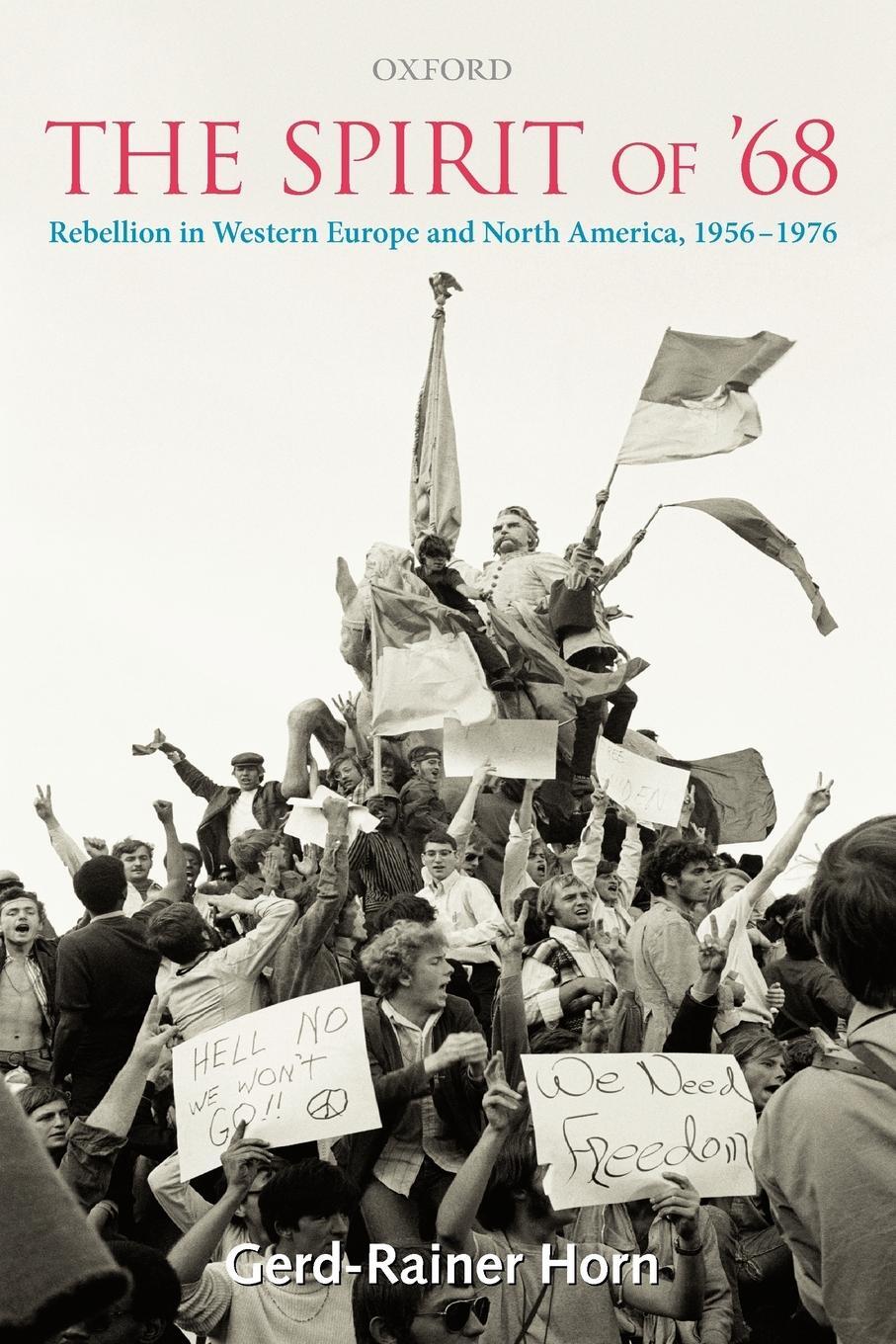 Cover: 9780199541591 | The Spirit of '68 | Gerd-Rainer Horn | Taschenbuch | Paperback | 2008