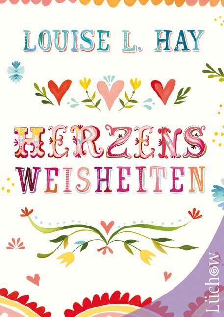 Cover: 9783899016475 | Herzensweisheiten | Louise L. Hay | Taschenbuch | Deutsch | 2012