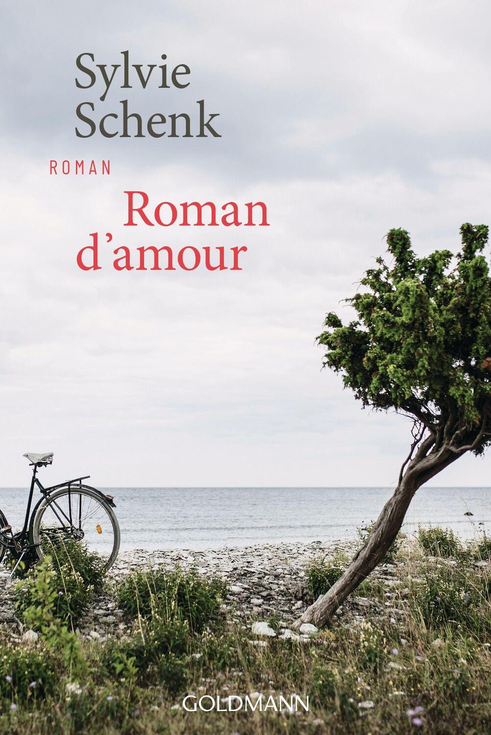 Cover: 9783442493036 | Roman d'amour | Roman | Sylvie Schenk | Taschenbuch | Deutsch | 2022