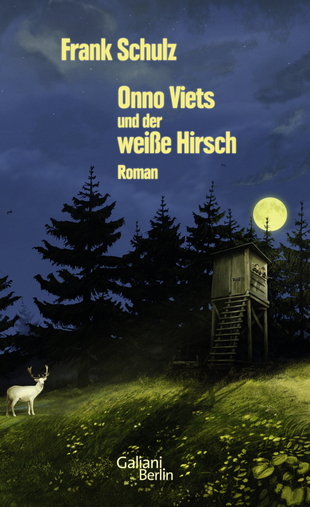 Cover: 9783869711270 | Onno Viets und der weiße Hirsch | Roman | Frank Schulz | Buch | 368 S.