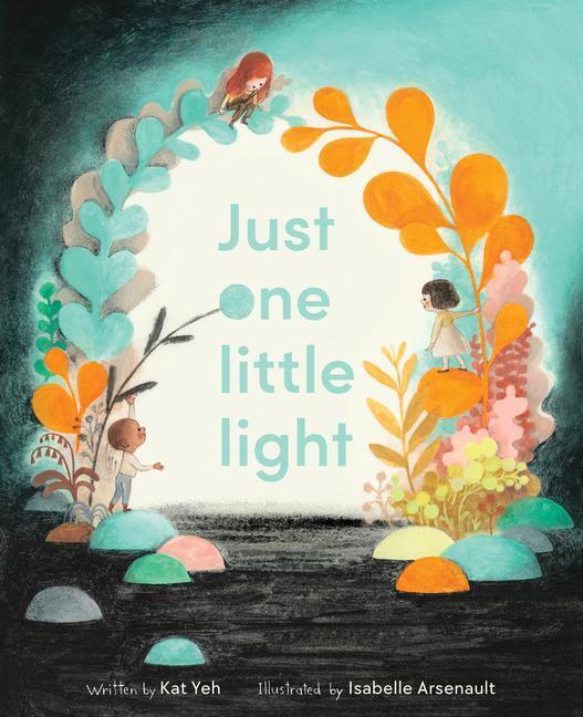 Cover: 9780063094963 | Just One Little Light | Kat Yeh | Buch | 2023 | EAN 9780063094963