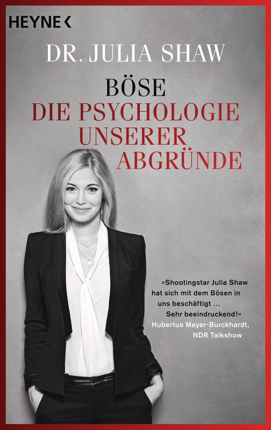 Cover: 9783453605299 | Böse | Die Psychologie unserer Abgründe | Julia Shaw | Taschenbuch
