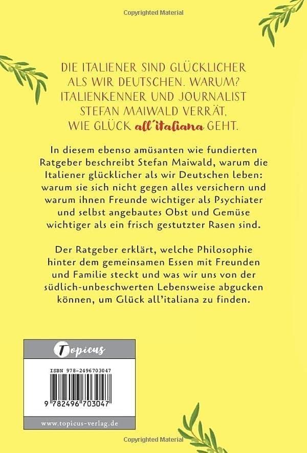 Rückseite: 9782496703047 | Das Italien-Prinzip: So geht Glück! | Stefan Maiwald | Taschenbuch