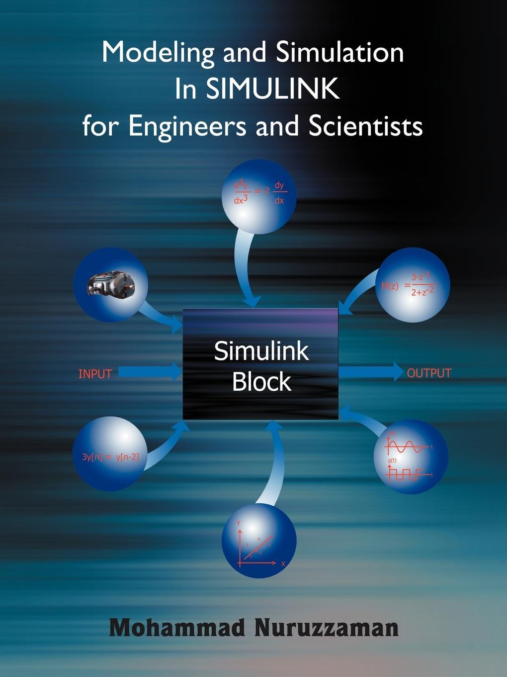 Cover: 9781418493837 | Modeling and Simulation in Simulink for Engineers and Scientists