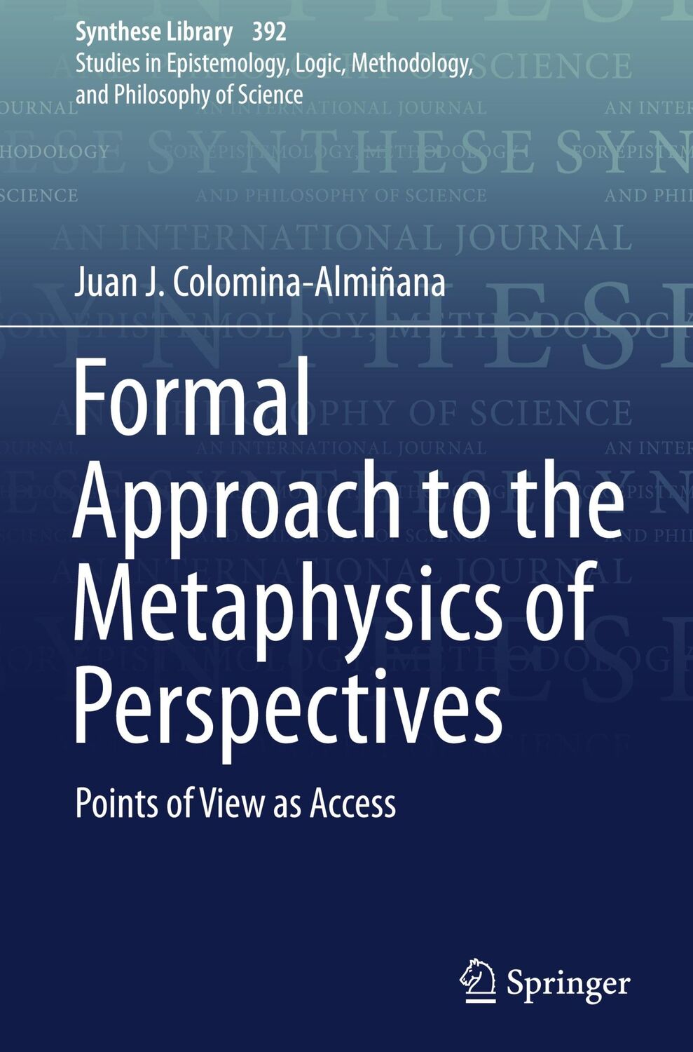 Cover: 9783319736549 | Formal Approach to the Metaphysics of Perspectives | Colomina-Almiñana