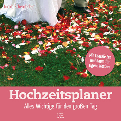 Cover: 9783935992671 | Hochzeitsplaner | Nicole Schenderlein | Broschüre | 40 S. | Deutsch
