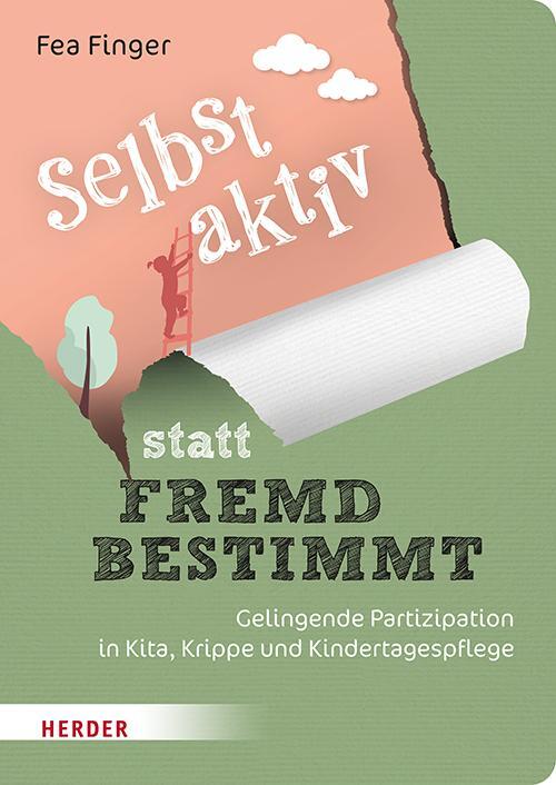 Cover: 9783451399442 | Selbst aktiv statt fremd bestimmt | Fea Finger | Taschenbuch | 112 S.