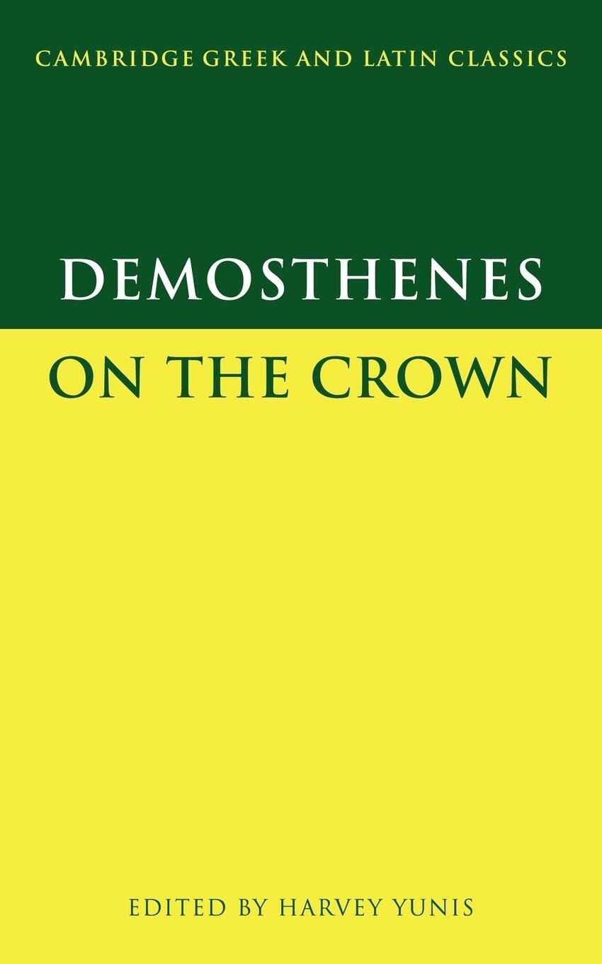 Cover: 9780521629300 | Demosthenes | On the Crown | Harvey Yunis (u. a.) | Taschenbuch | 2001