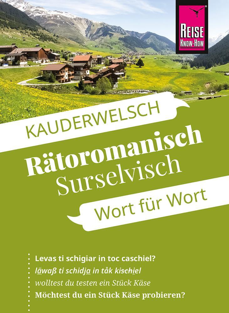 Cover: 9783831765898 | Reise Know-How Sprachführer Rätoromanisch (Surselvisch) - Wort für...