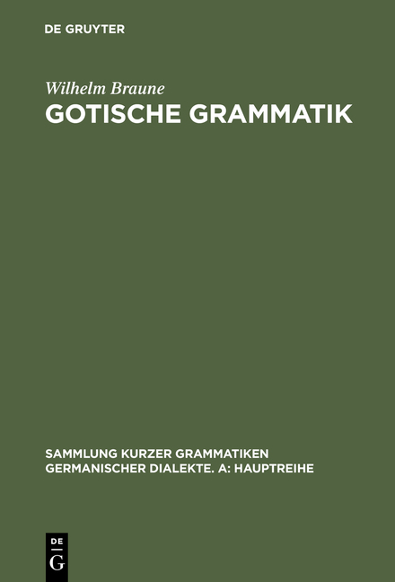 Cover: 9783484108509 | Gotische Grammatik | Mit Lesestücken und Wörterverzeichnis | Braune