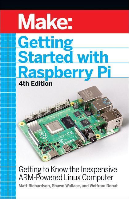 Cover: 9781680456998 | Getting Started With Raspberry Pi | Shawn Wallace (u. a.) | Buch