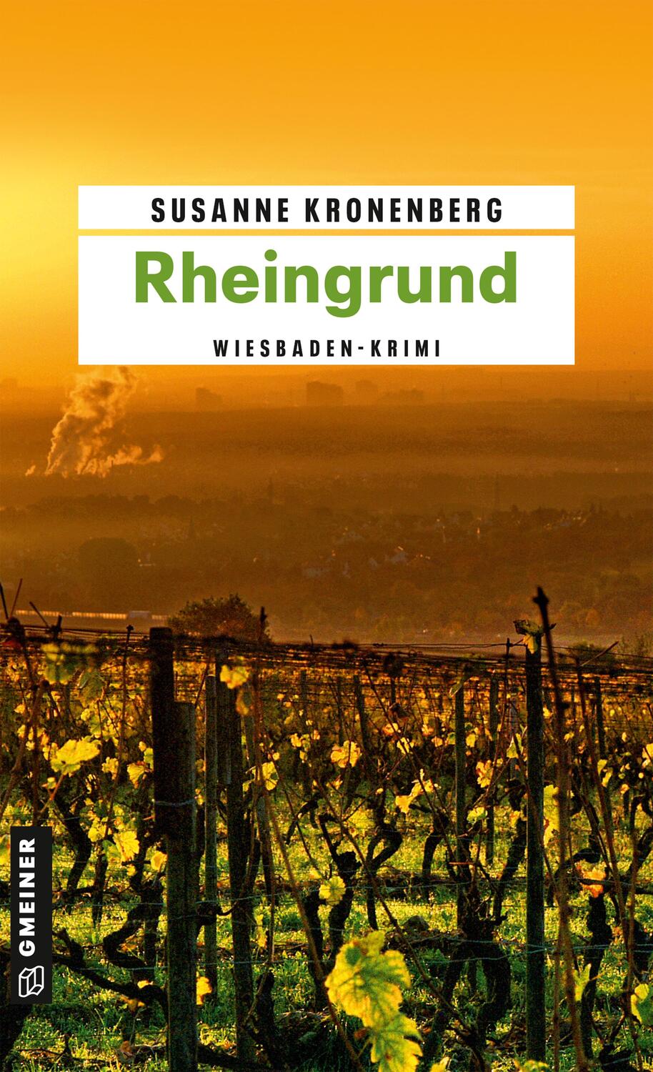 Cover: 9783899778014 | Rheingrund | Norma Tanns zweiter Fall. Ein Wiesbaden-Krimi | Buch