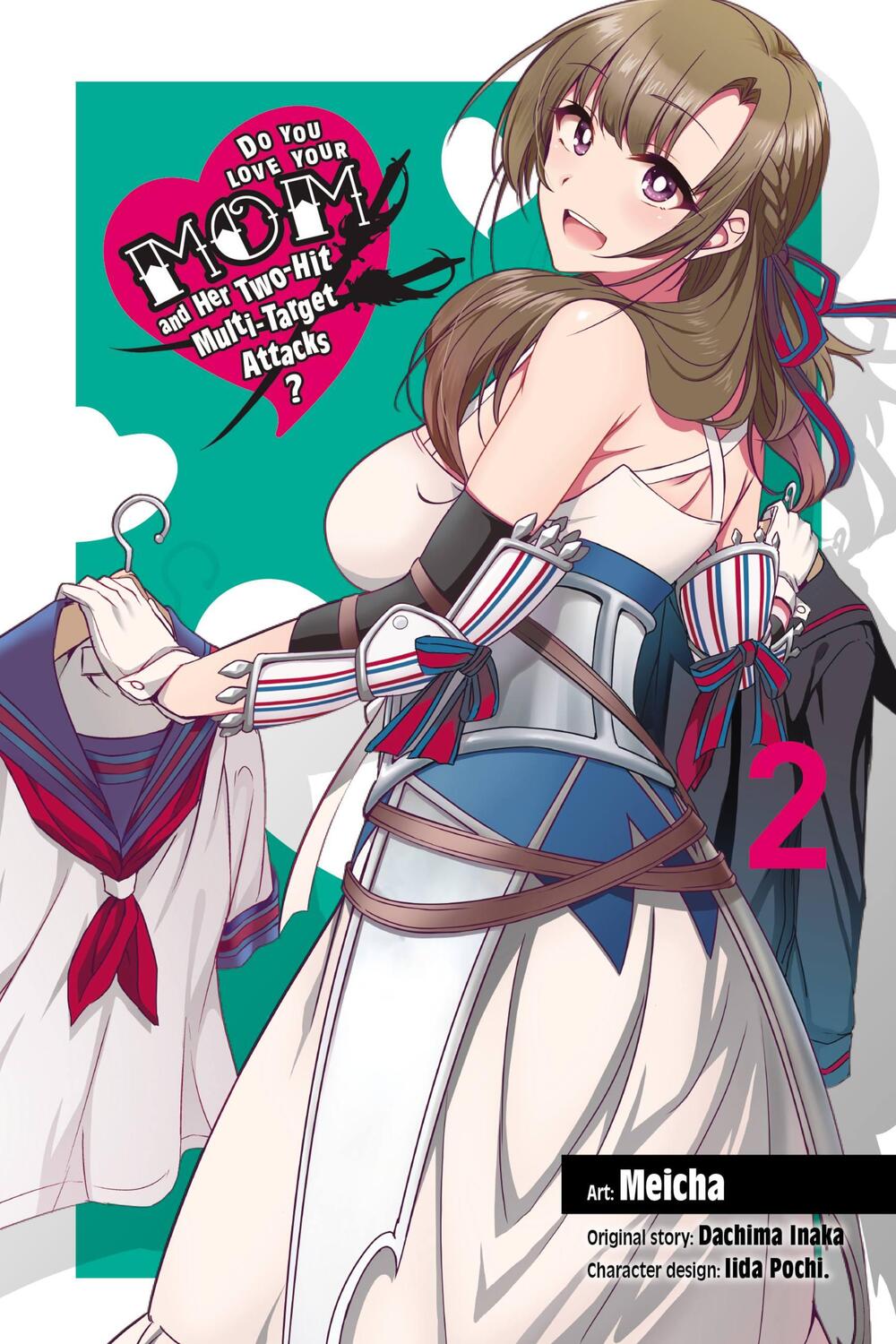 Cover: 9781975387457 | Do You Love Your Mom and Her Two-Hit Multi-Target Attacks?, Vol. 2...