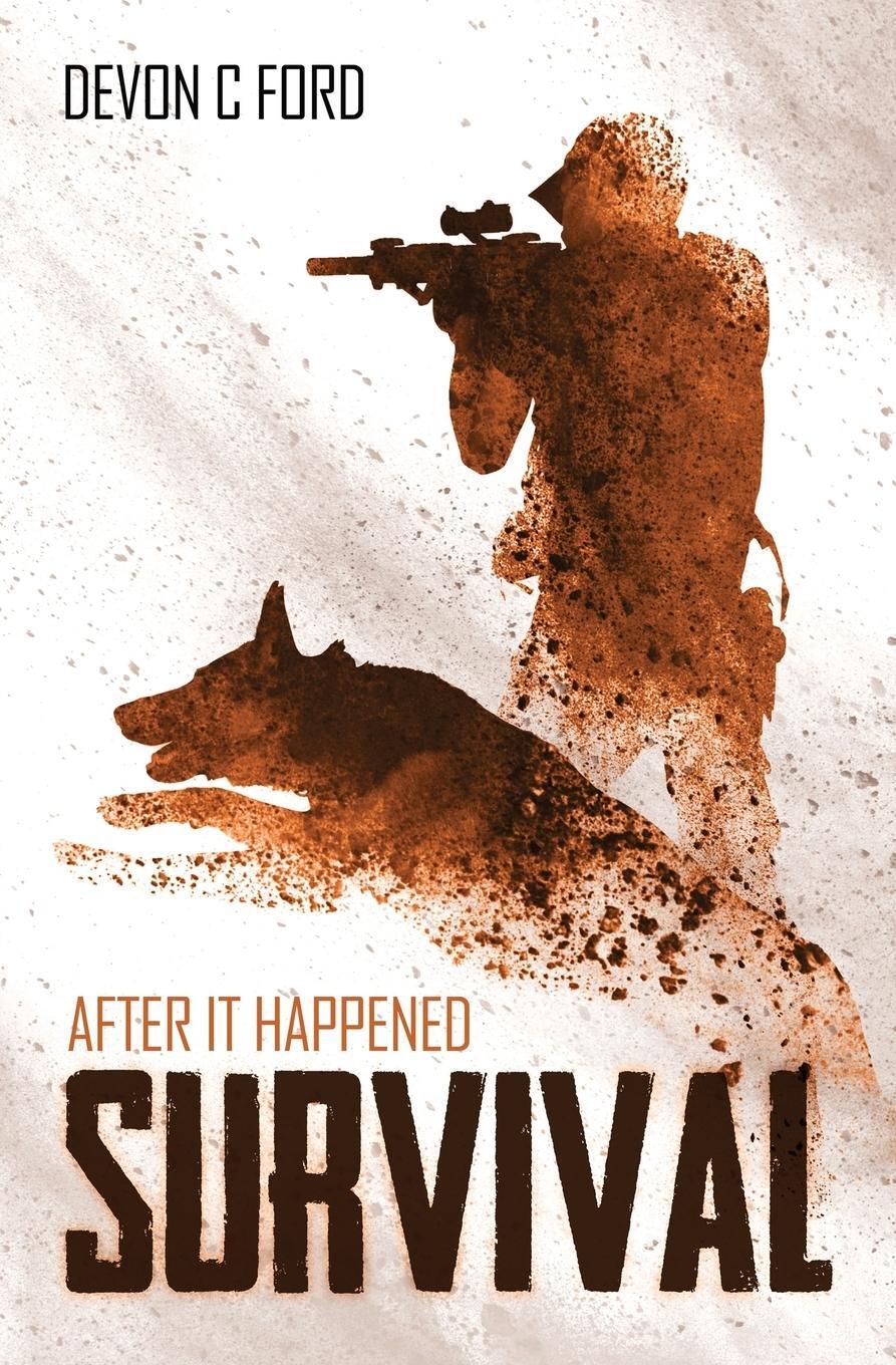 Cover: 9781839192227 | Survival | Devon C. Ford | Taschenbuch | After it Happened | Paperback