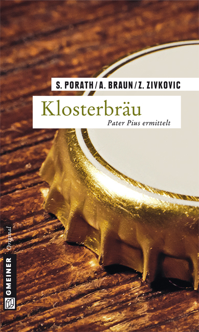 Cover: 9783839213155 | Klosterbräu | Pater Pius ermittelt. Kriminalroman | Porath (u. a.)