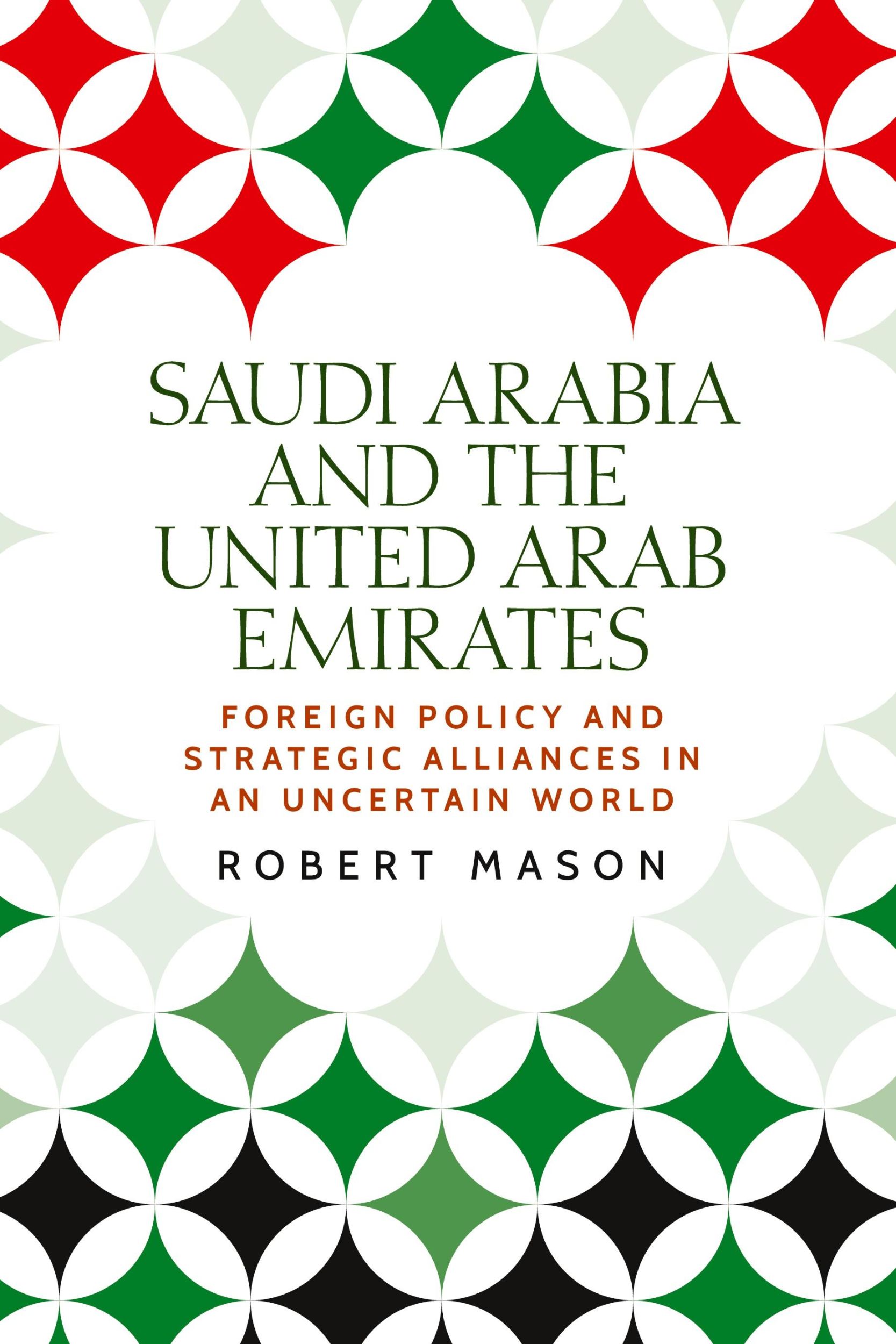 Cover: 9781526148490 | Saudi Arabia and the United Arab Emirates | Robert Mason | Buch | 2023