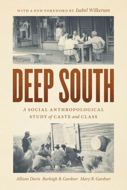 Cover: 9780226817989 | Deep South | A Social Anthropological Study of Caste and Class | Buch