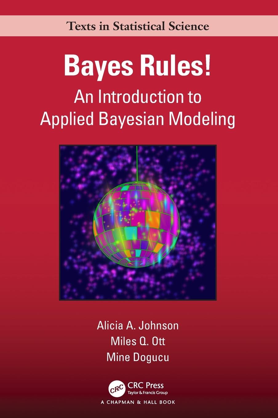 Cover: 9781032191591 | Bayes Rules! | An Introduction to Applied Bayesian Modeling | Buch