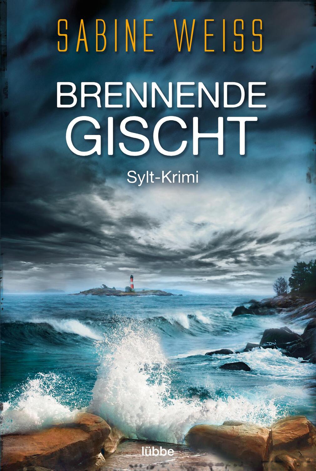 Cover: 9783404176670 | Brennende Gischt | Sylt-Krimi | Sabine Weiß | Taschenbuch | 384 S.