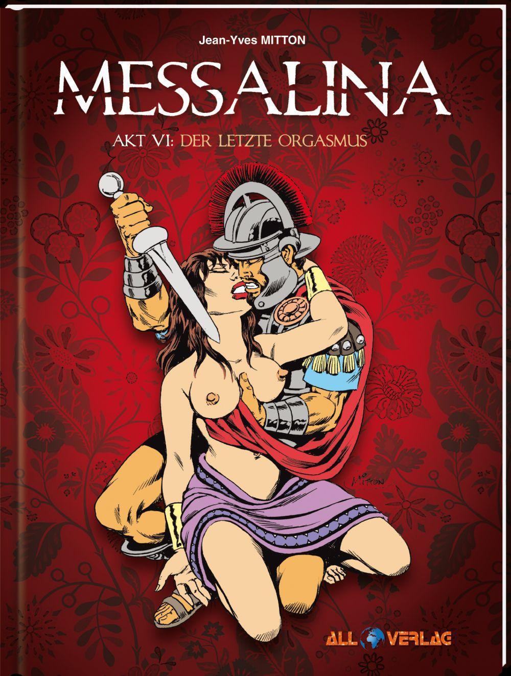 Cover: 9783968041544 | Messalina 6 | Der letzte Orgasmus | Jean-Yves Mitton | Buch | Deutsch