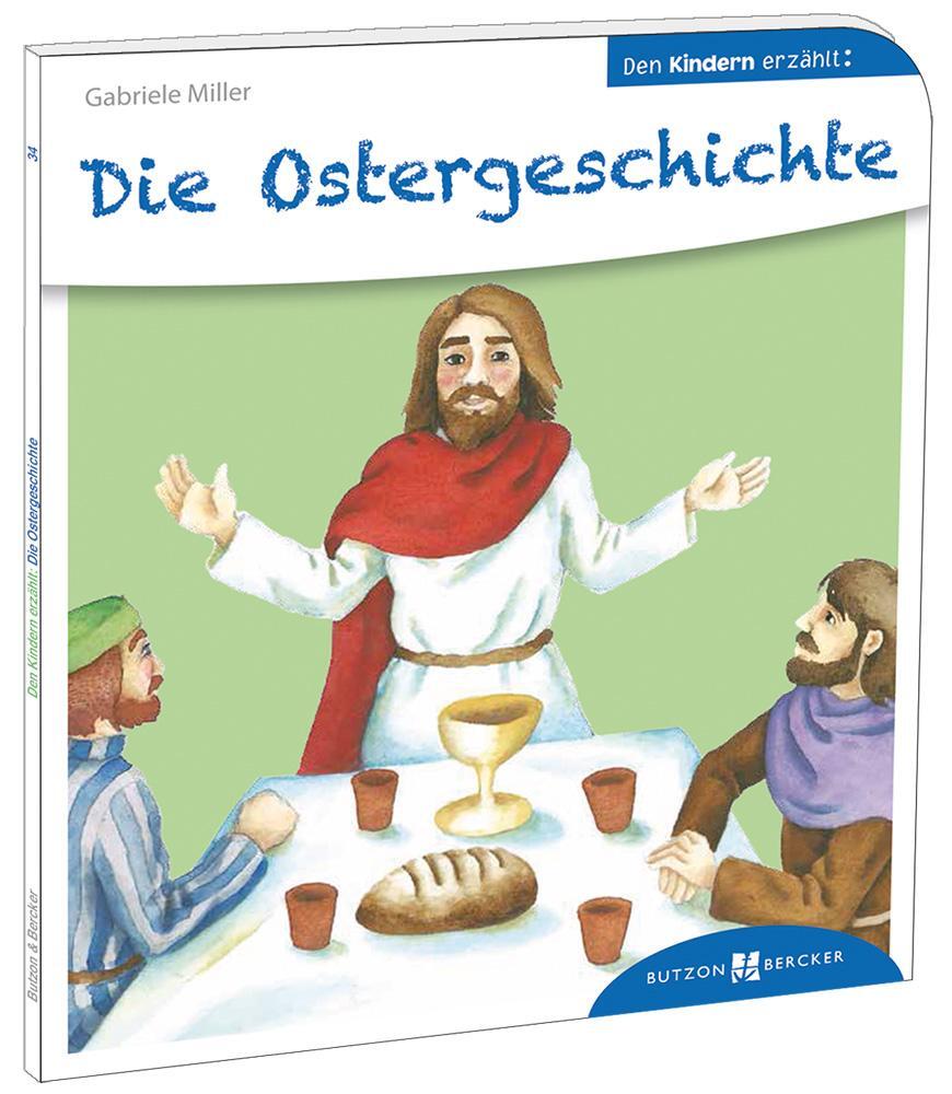 Cover: 9783766630346 | Die Ostergeschichte den Kindern erzählt | Gabriele Miller | Buch