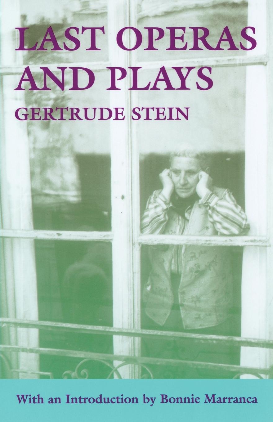 Cover: 9780801849855 | Last Operas and Plays (Revised) | Gertrude Stein (u. a.) | Taschenbuch