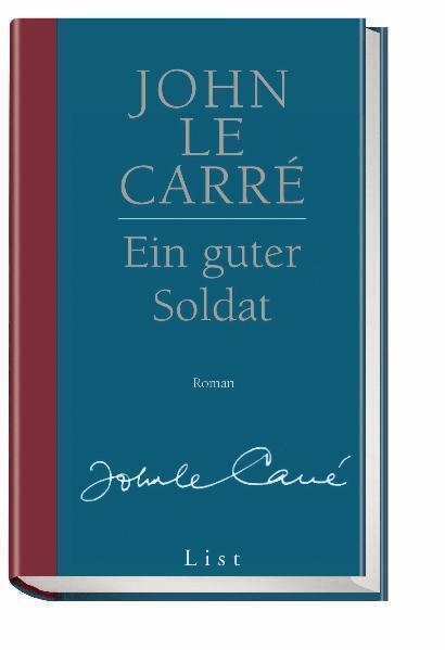 Cover: 9783471795262 | Ein guter Soldat | signierte Ausgabe | John Le Carré | Buch | 96 S.