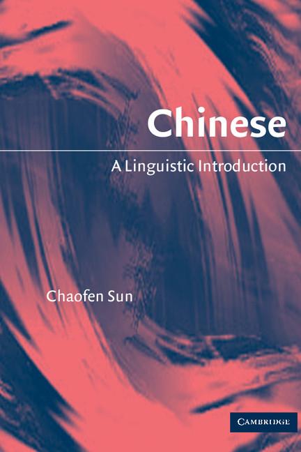 Cover: 9780521530828 | Chinese | A Linguistic Introduction | Chaofen Sun | Taschenbuch | 2012