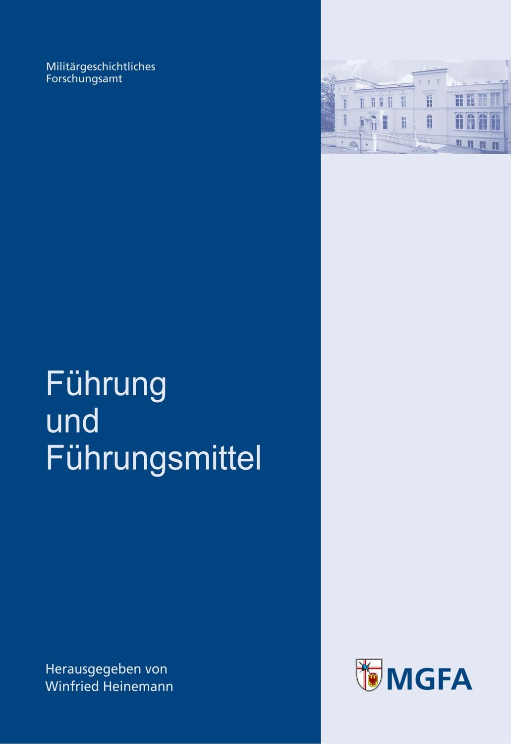 Cover: 9783941571143 | Führung und Führungsmittel | Winfried Heinemann | Taschenbuch | 104 S.