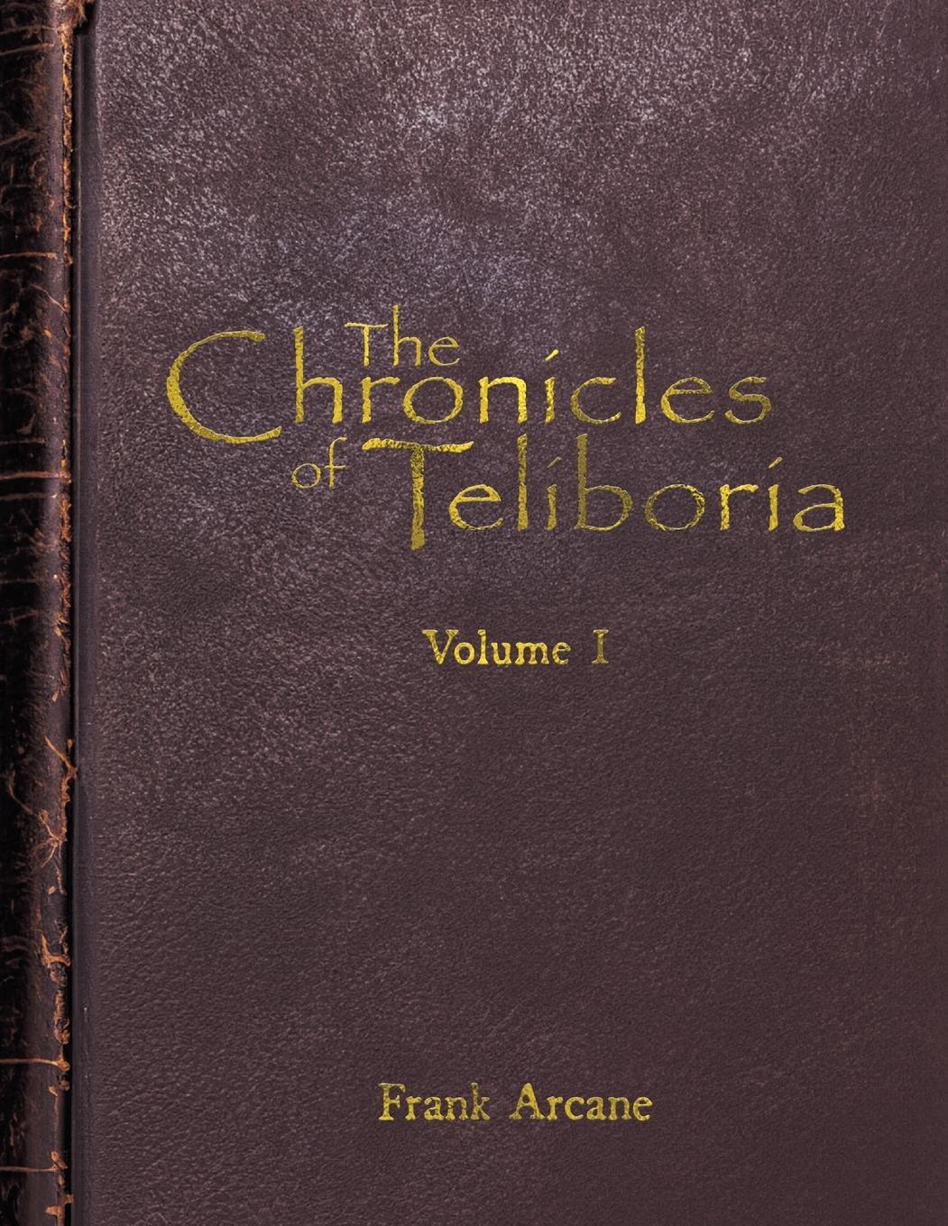 Cover: 9798991434607 | The Chronicles of Teliboria, Volume I | A Sandbox TTRPG World Unveiled